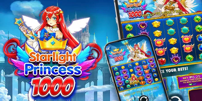 Cara Slot Starlight Princess 1000 Menang Besar Dengan Scatter