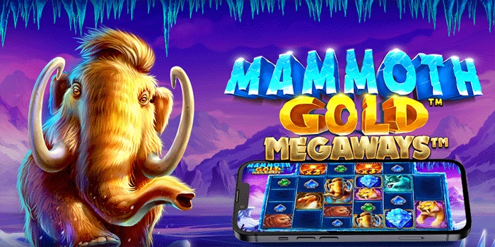 Panduan Lengkap Membaca Pola Slot Mammoth Gold Megaways